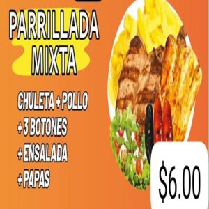 Parrilla mixta: Chuleta + Pollo + 3 Botones + Ensalada + papas